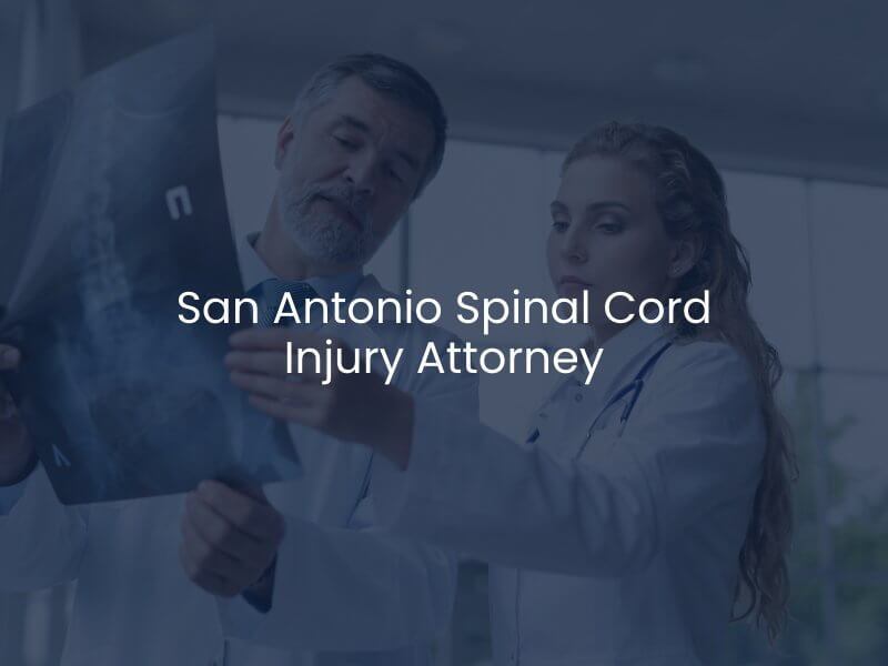 San Antonio Spinal Cord Injury Attorney